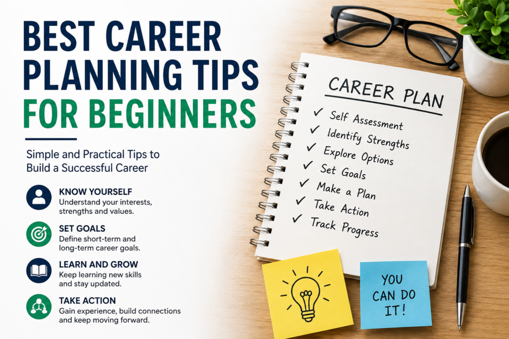 Best Career Planning Tips for Beginners