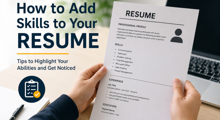 How to Add Skills to Your Resume