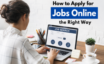 How to Apply for Jobs Online the Right Way