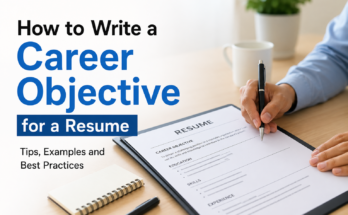 How to Write a Career Objective for a Resume